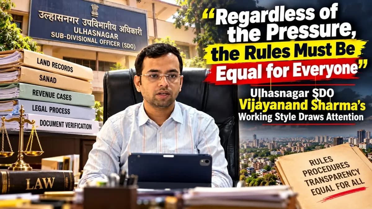 Vijayanand Sharma’s Rule-Based Approach Draws Attention in Ulhasnagar