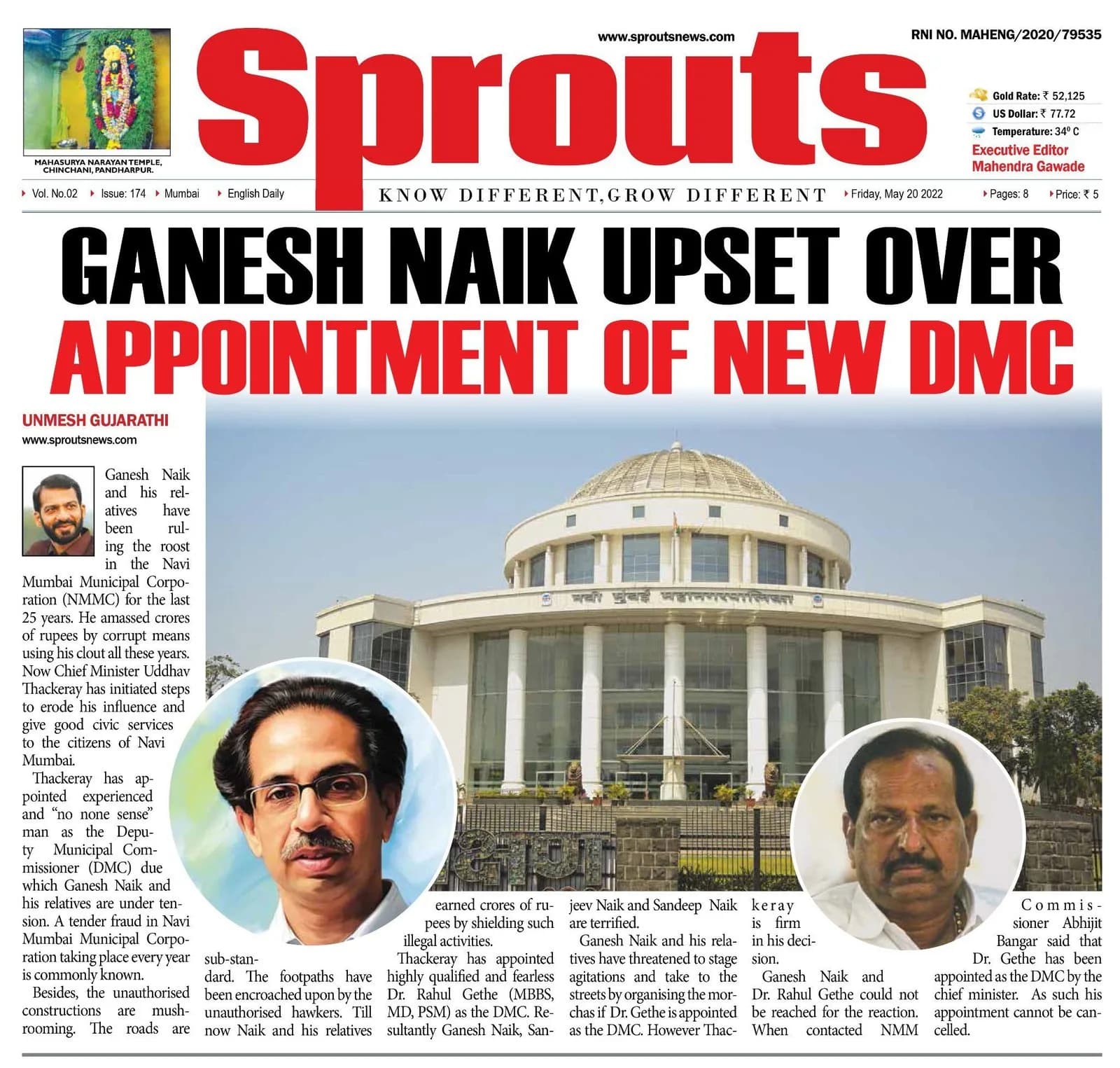 Ganesh Naik upset over appointment of new DMC