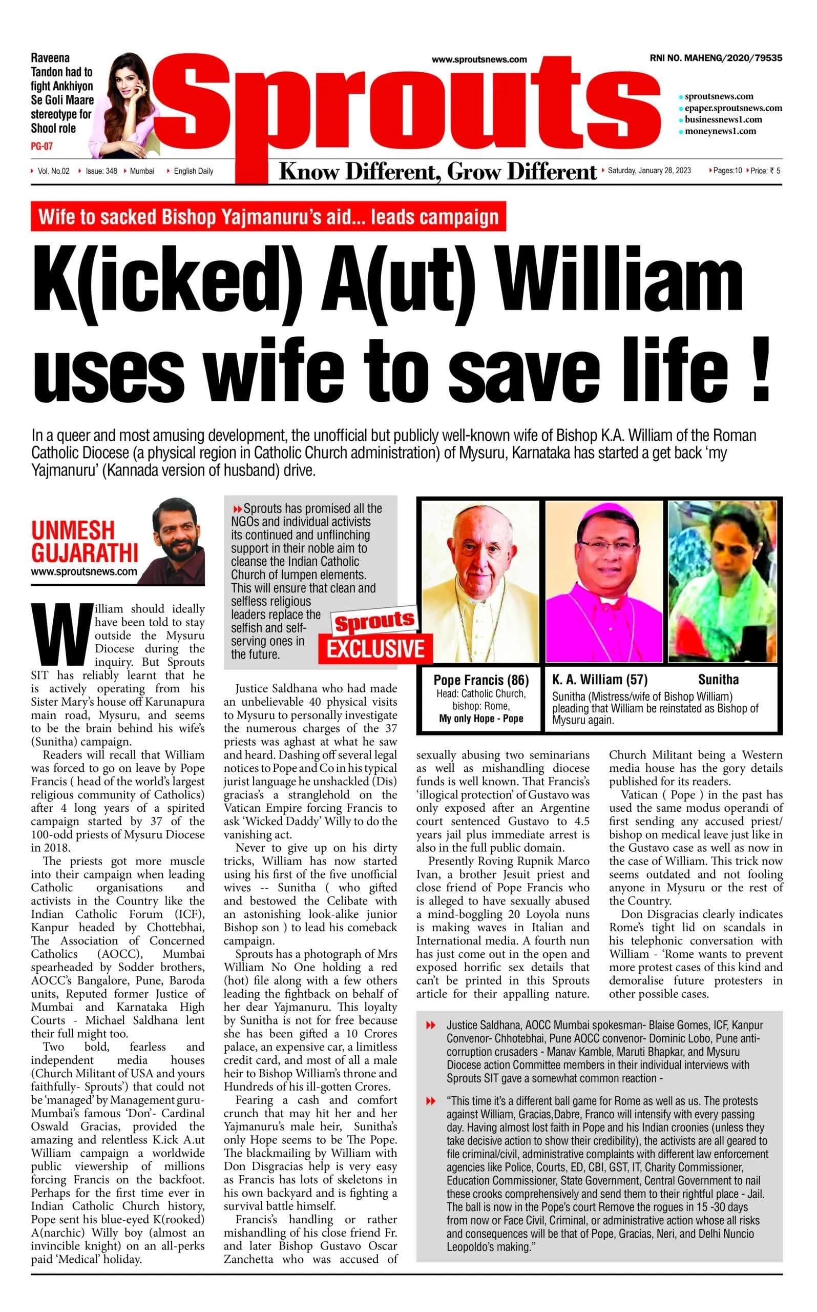 K(icked) A(ut) William uses wife to save life !