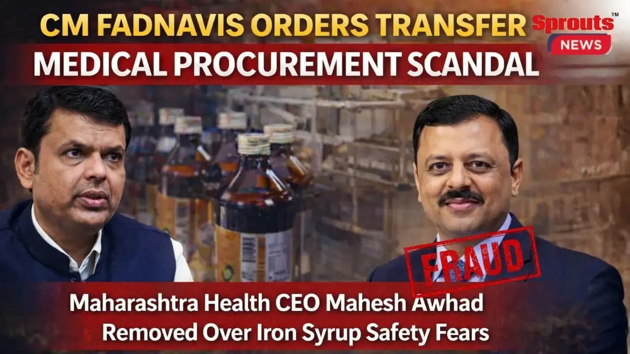 Devendra Fadnavis Orders Transfer After Iron Syrup Controversy.