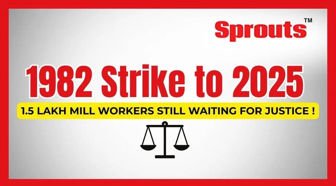 1.5 Lakh Mill Workers Still Homeless After 40 Years of textile strike.