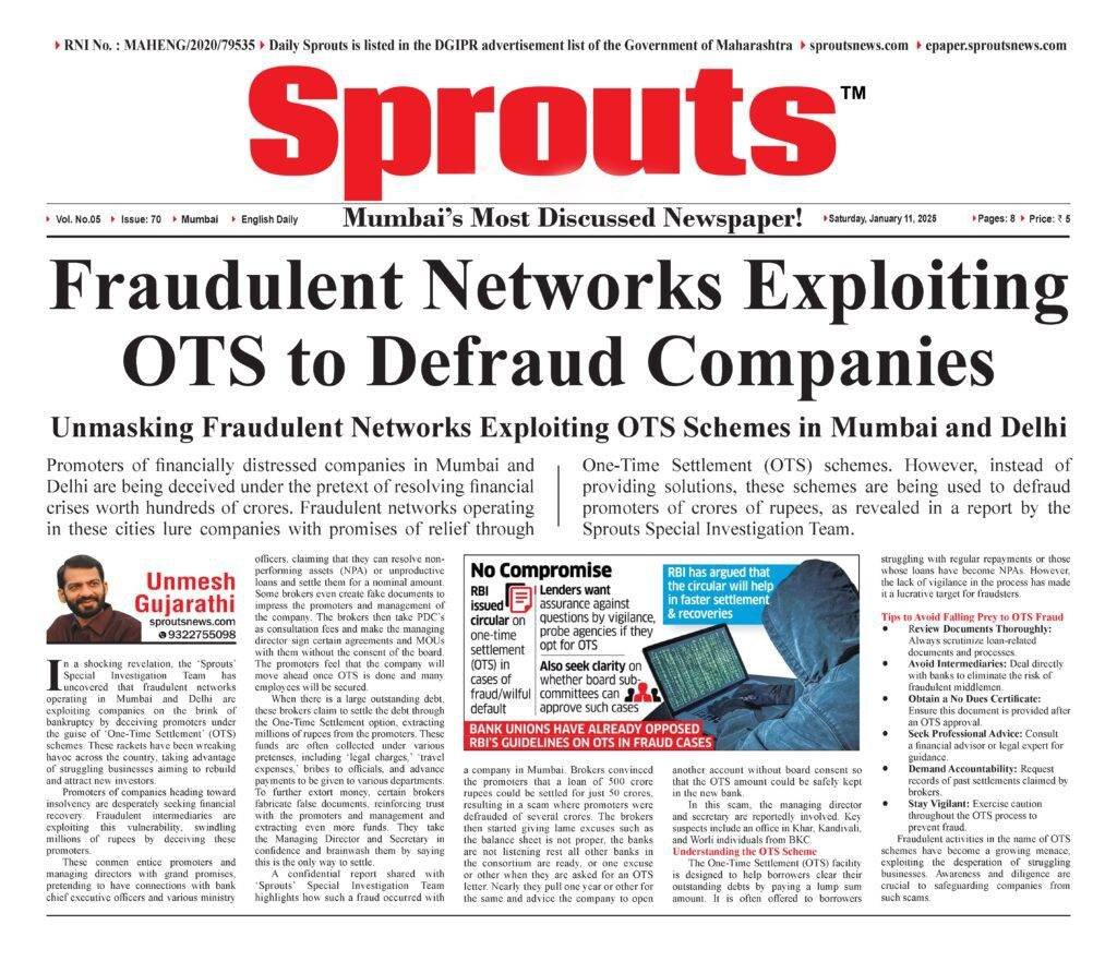 Fraudulent Networks Exploiting OTS (One-Time Settlement) to Defraud Companies
