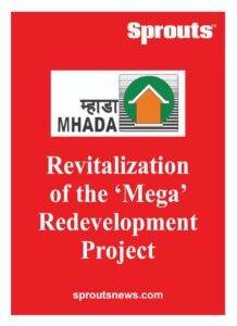 Mumbai Mega Redevelopment Project