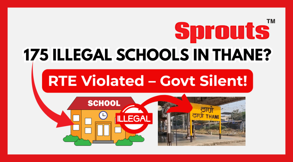 175 Thane Schools Bypass RTE Operate Without Approval