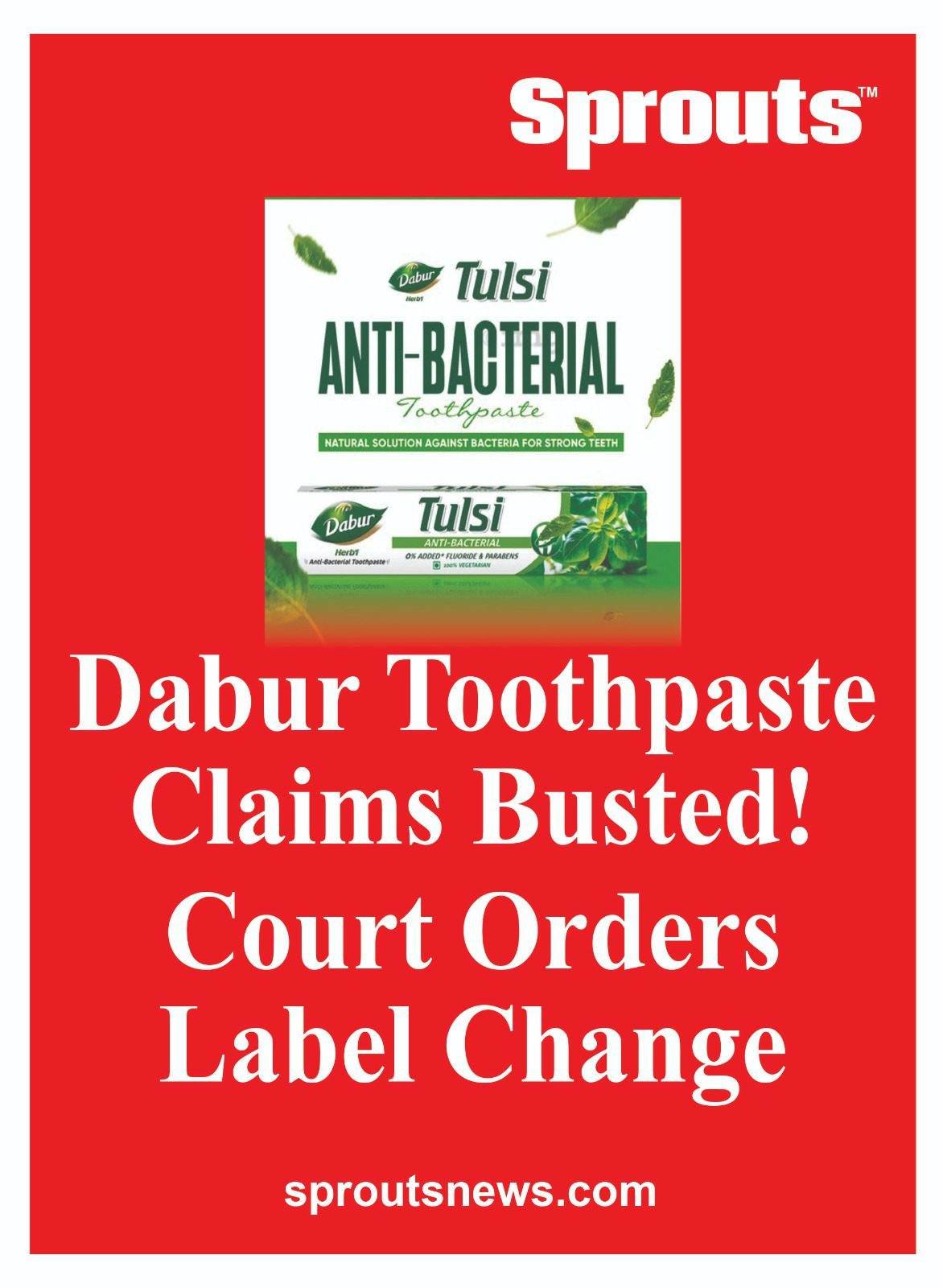 Dabur Toothpaste Claims Busted