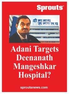 Deenanath Mangeshkar Hospital to be taken over by Adani