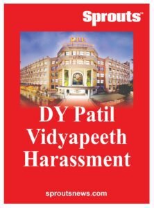 Patil Vidyapeeth Harassment Exposed leading to direct intervention by the Maharashtra Minister for Medical Education