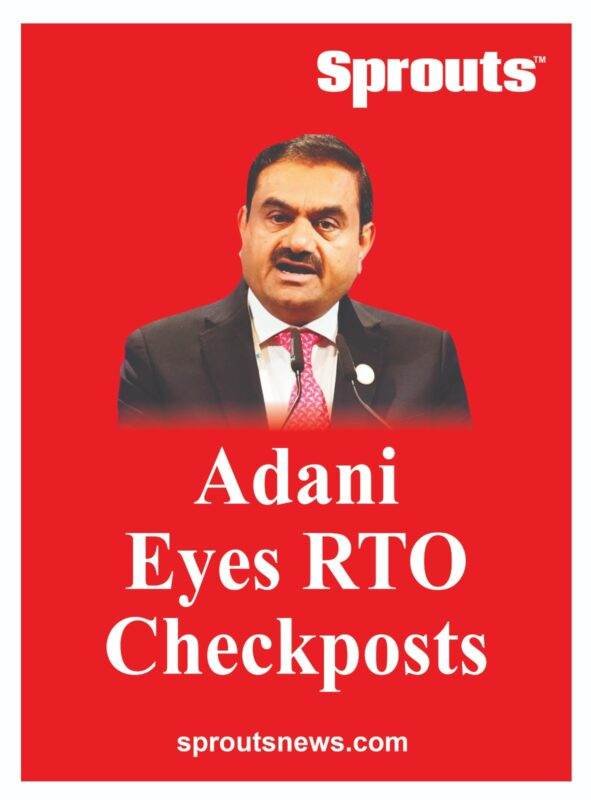 Adani plans to acquire Govt RTO Checkposts