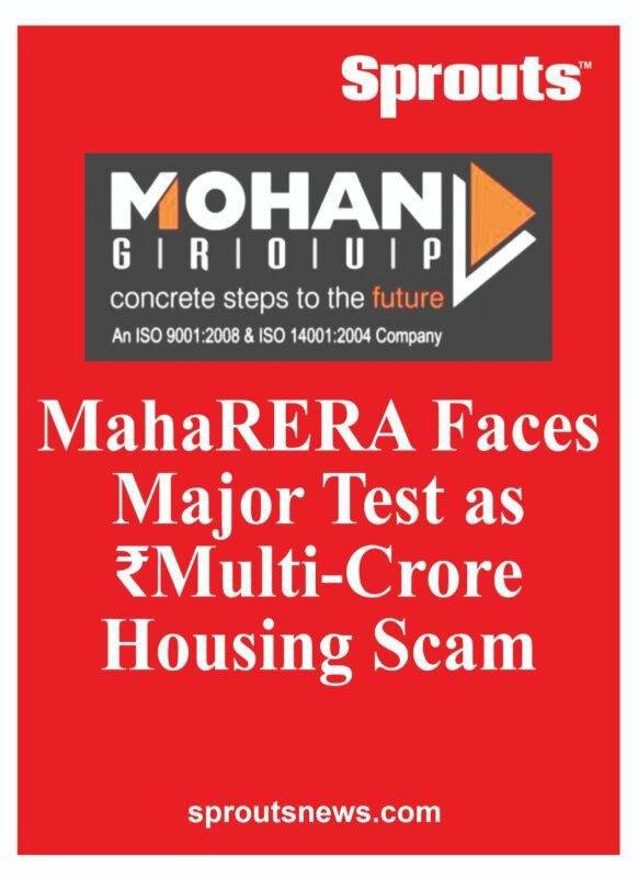 MahaRERA Faces Major Test as ₹Multi-Crore Housing Scam
