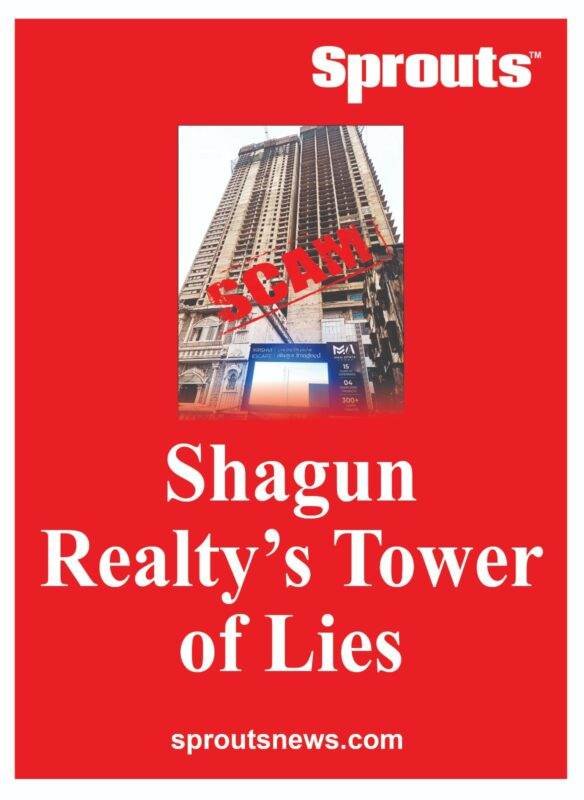 Shagun Realty Builders and Developers corruption exposed