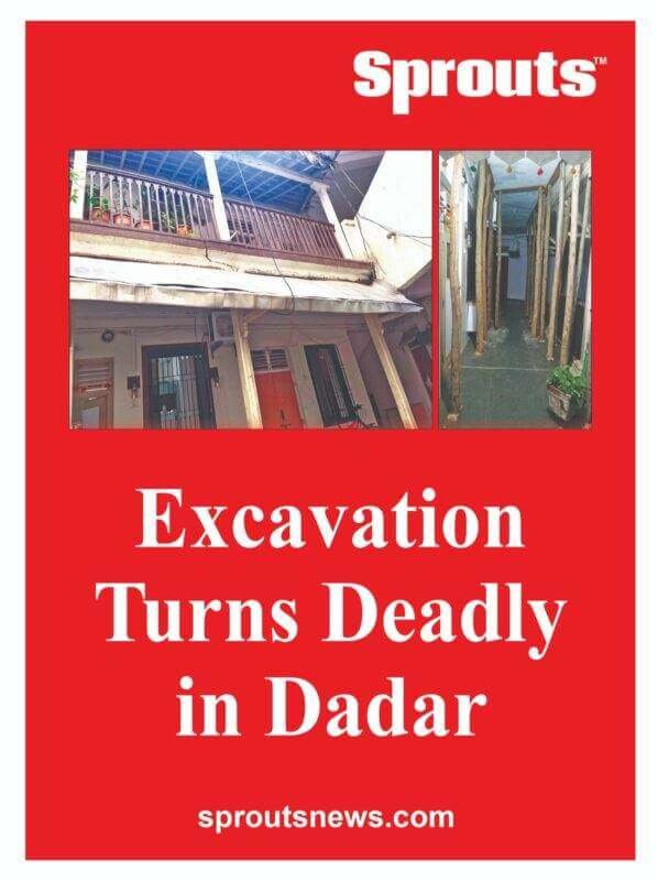 Excavation Turns Deadly in Dadar