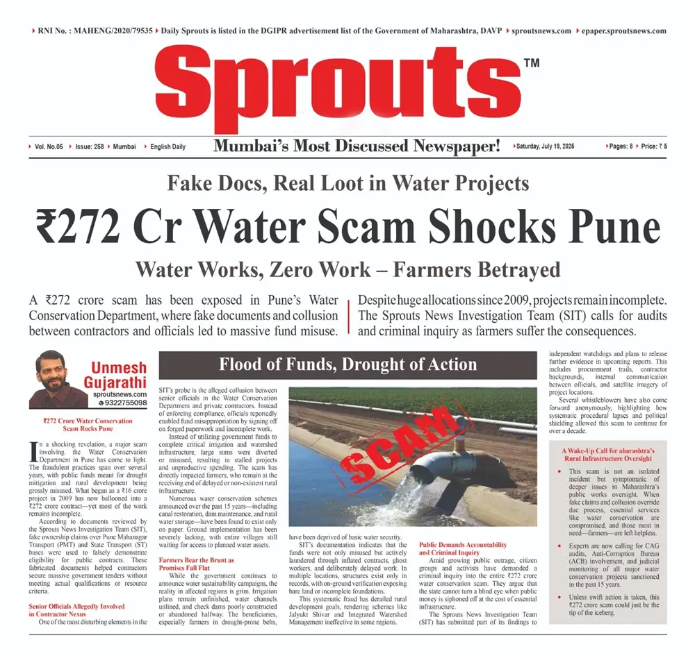 ₹272 Cr Water Conservation Scam in Pune Fake Docs, Collusion & Farmer Betrayal.