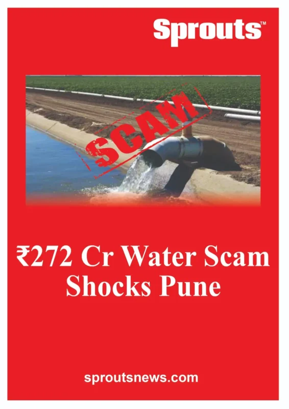 ₹272 Cr Water Scam Shocks Pune