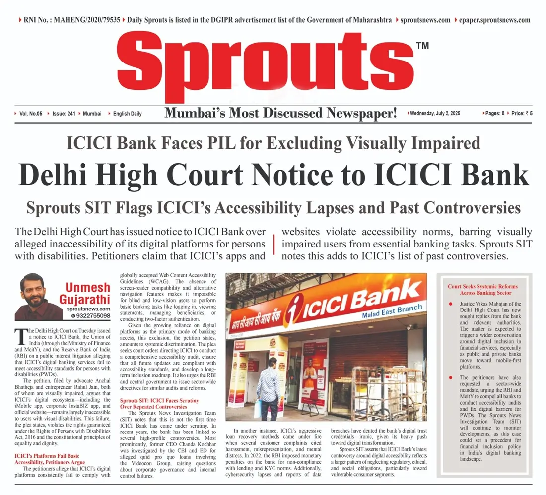 ICICI Bank Hits Accessibility Crisis Delhi High Court Has Issued Notice.