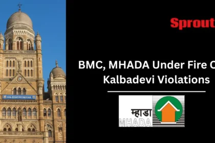 Kalbadevi Violations BMC MHADA Under Fire Over Encroachment.