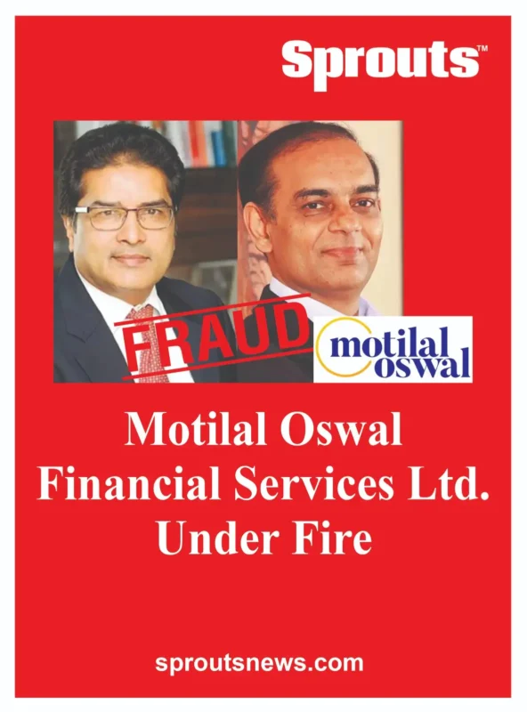 Motilal Oswal Financial Services Ltd. Under Fire
