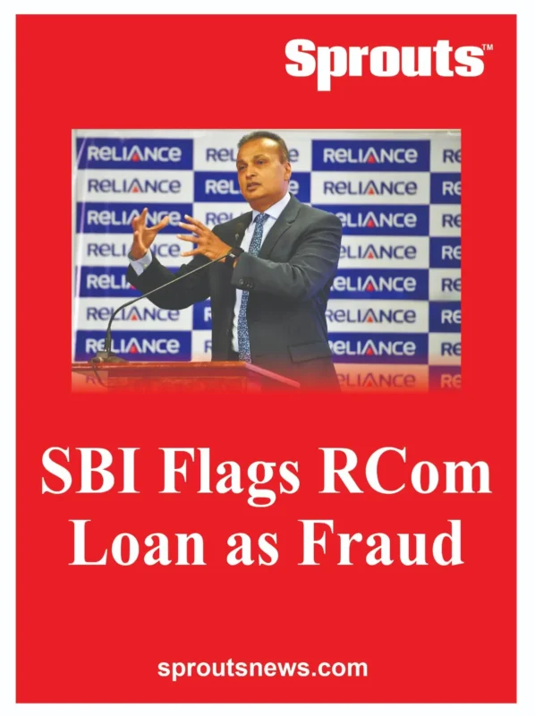 SBI Flags RCom Loan as Fraud