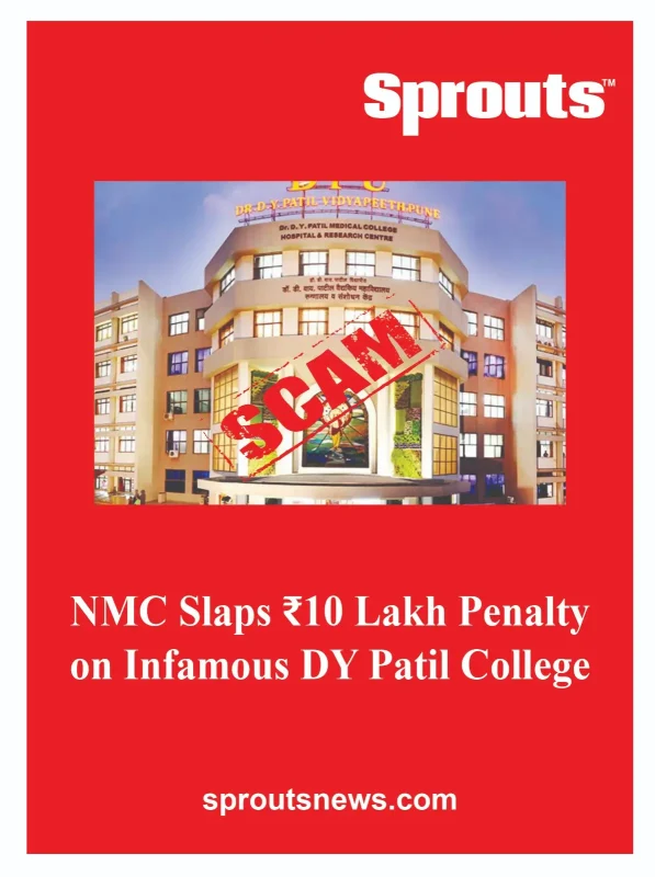 NMC Slaps ₹10 Lakh Penalty on DY Patil College