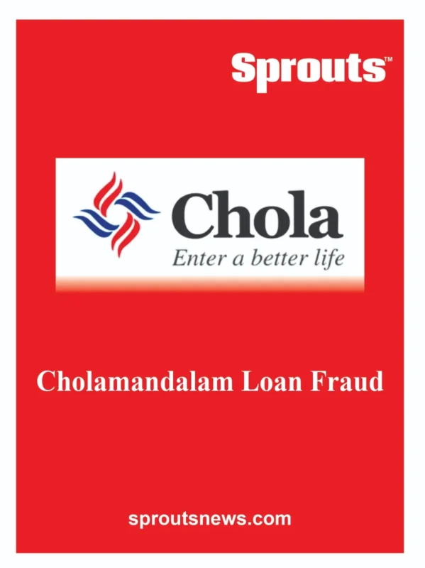 Cholamandalam Loan Fraud