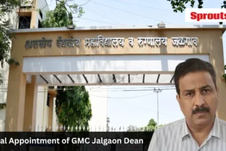 GMC Jalgaon Dean’s Illegal Appointment Sparks Corruption Probe