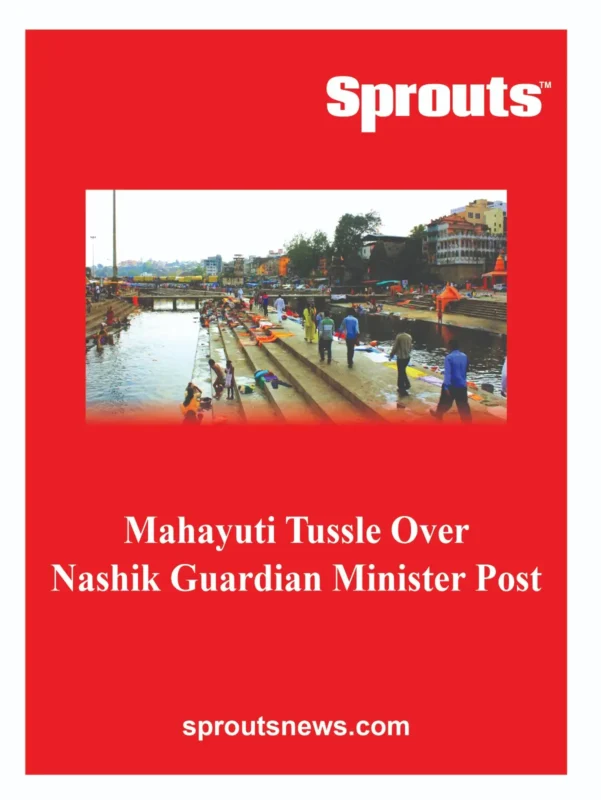Mahayuti Tussle Over Nashik Guardian Minister Post Intensifies Ahead of 2027 Kumbh Mela