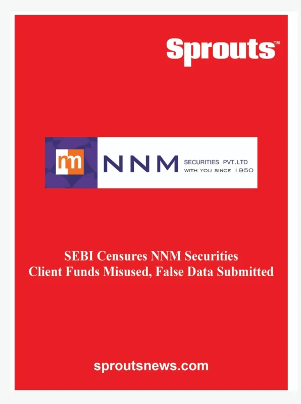 SEBI Censure on NNM Securities Exposes Systemic Client Fund Misuse