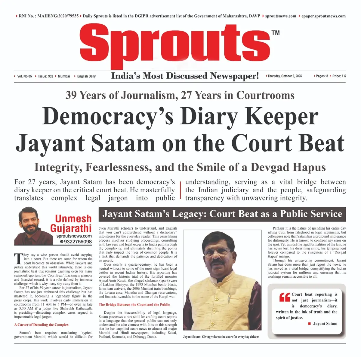 Jayant Satam Democracy’s Diary Keeper on the Court Beat