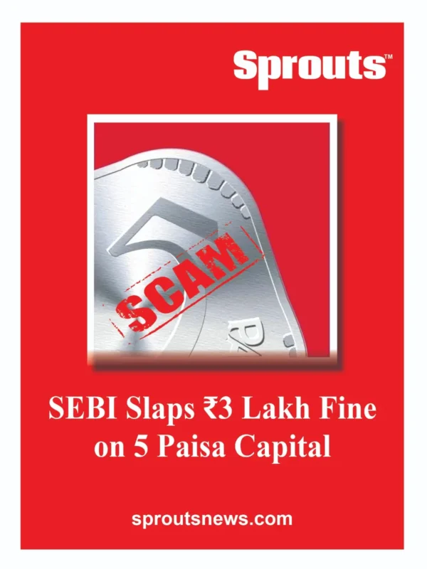 SEBI Fine on 5Paisa Capital for Online Bond