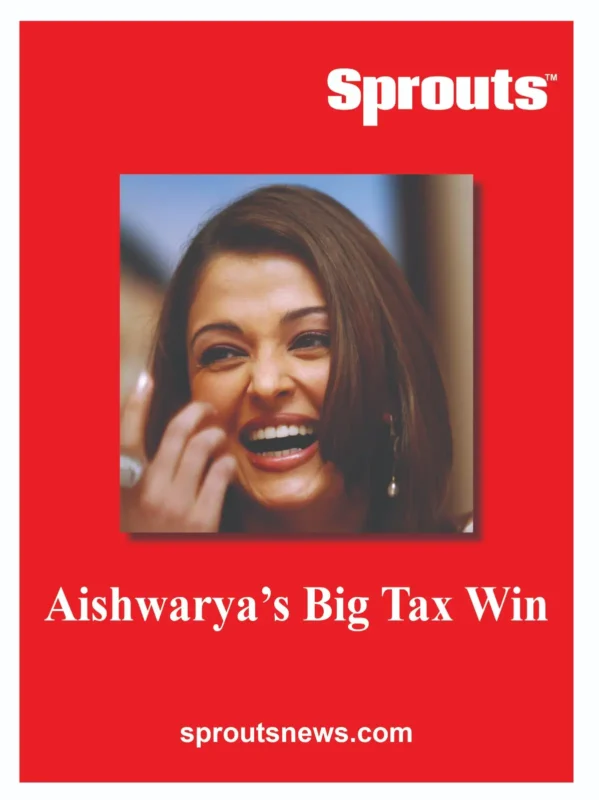 Aishwarya Rai Bachchan Wins Rs 4.11 Crore ITAT Case