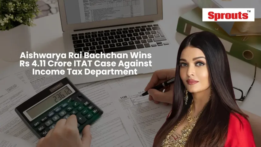 Aishwarya Rai Bachchan Wins ₹4.11 Crore ITAT Tax Case.