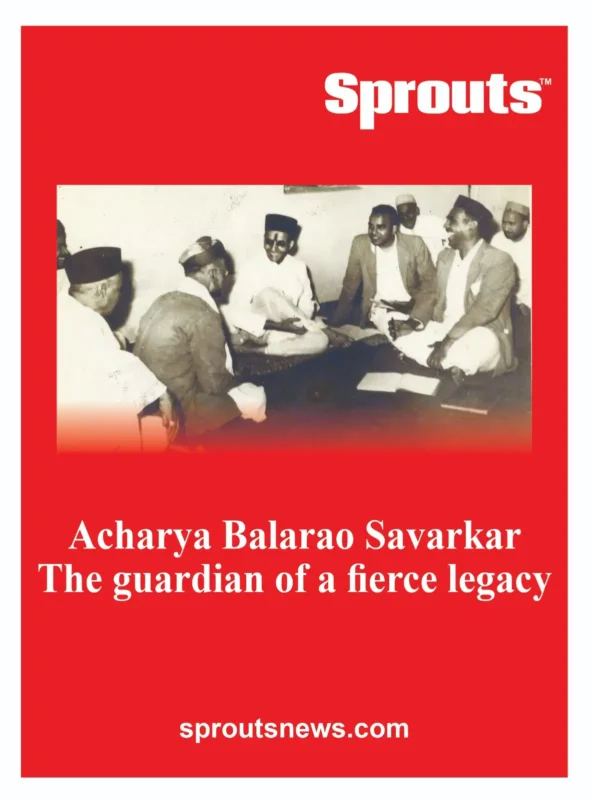 Balarao Savarkar The Man Who Preserved Veer Savarkars Legacy