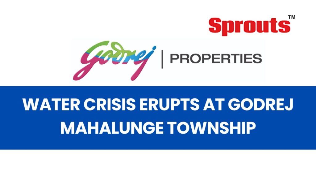 Godrej Mahalunge Township prorest over Water Crisis