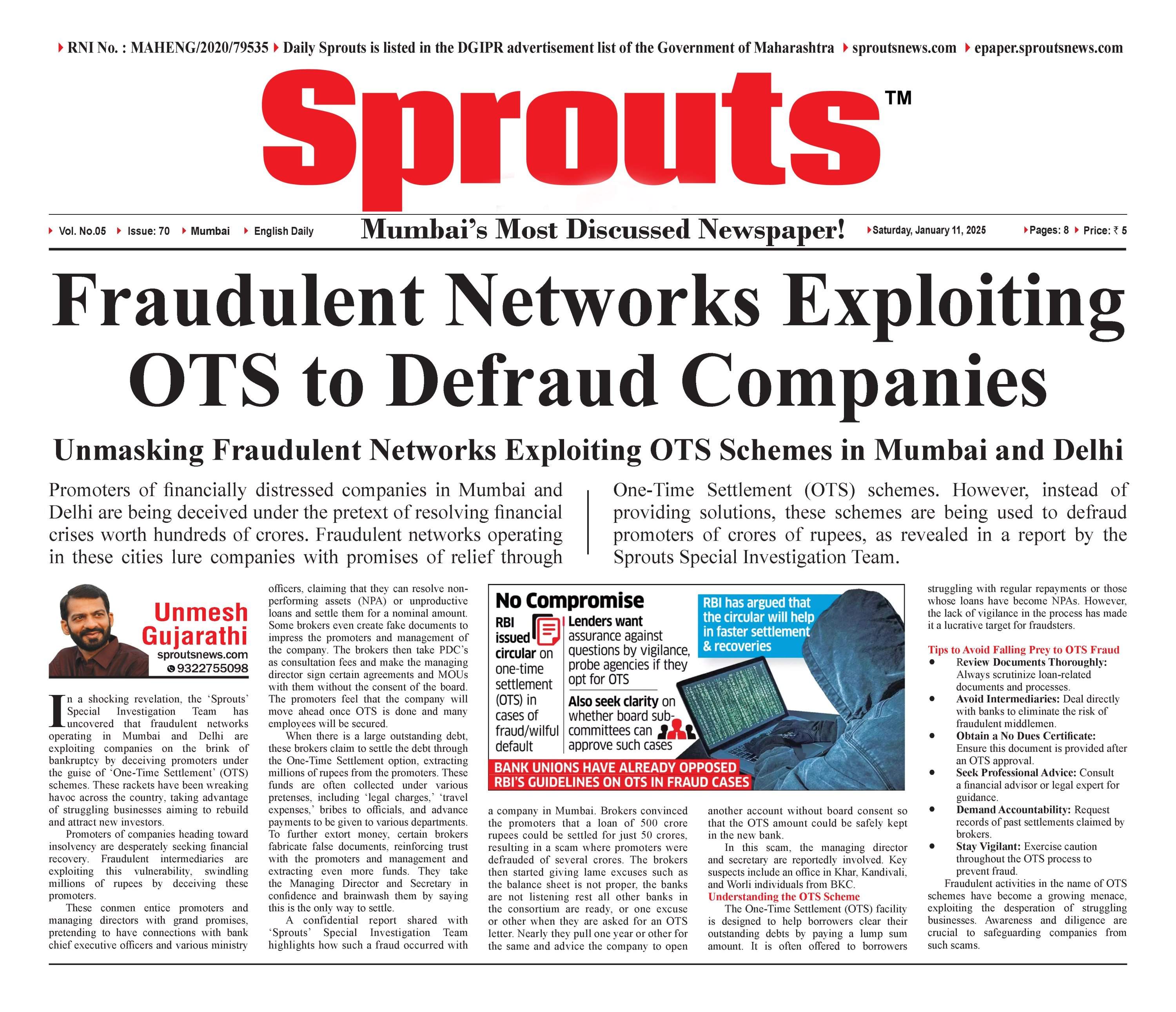 Fraudulent Networks Exploiting OTS (One-Time Settlement) to Defraud Companies