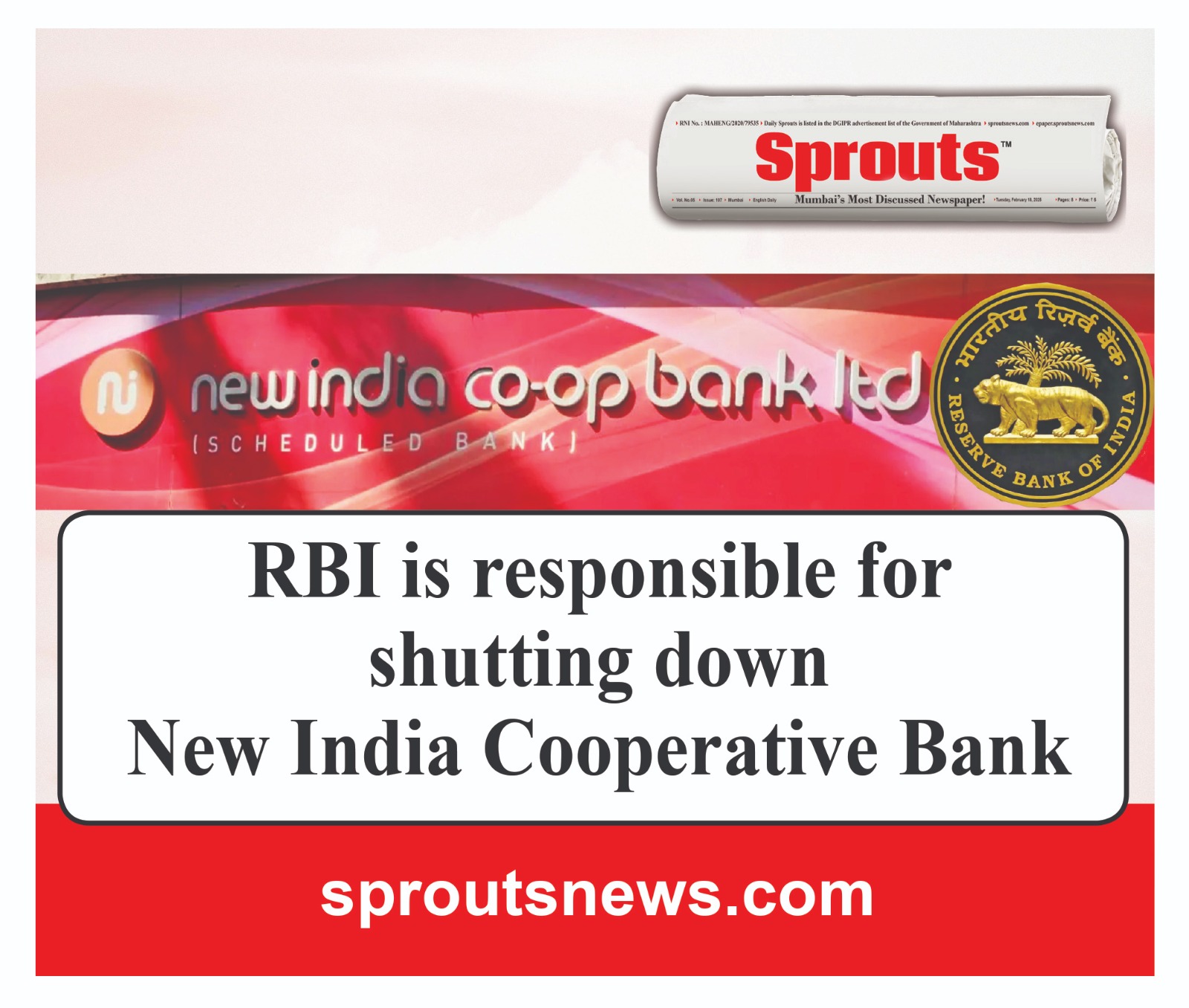 RBI responsible for shutting down of New India cooperative bank