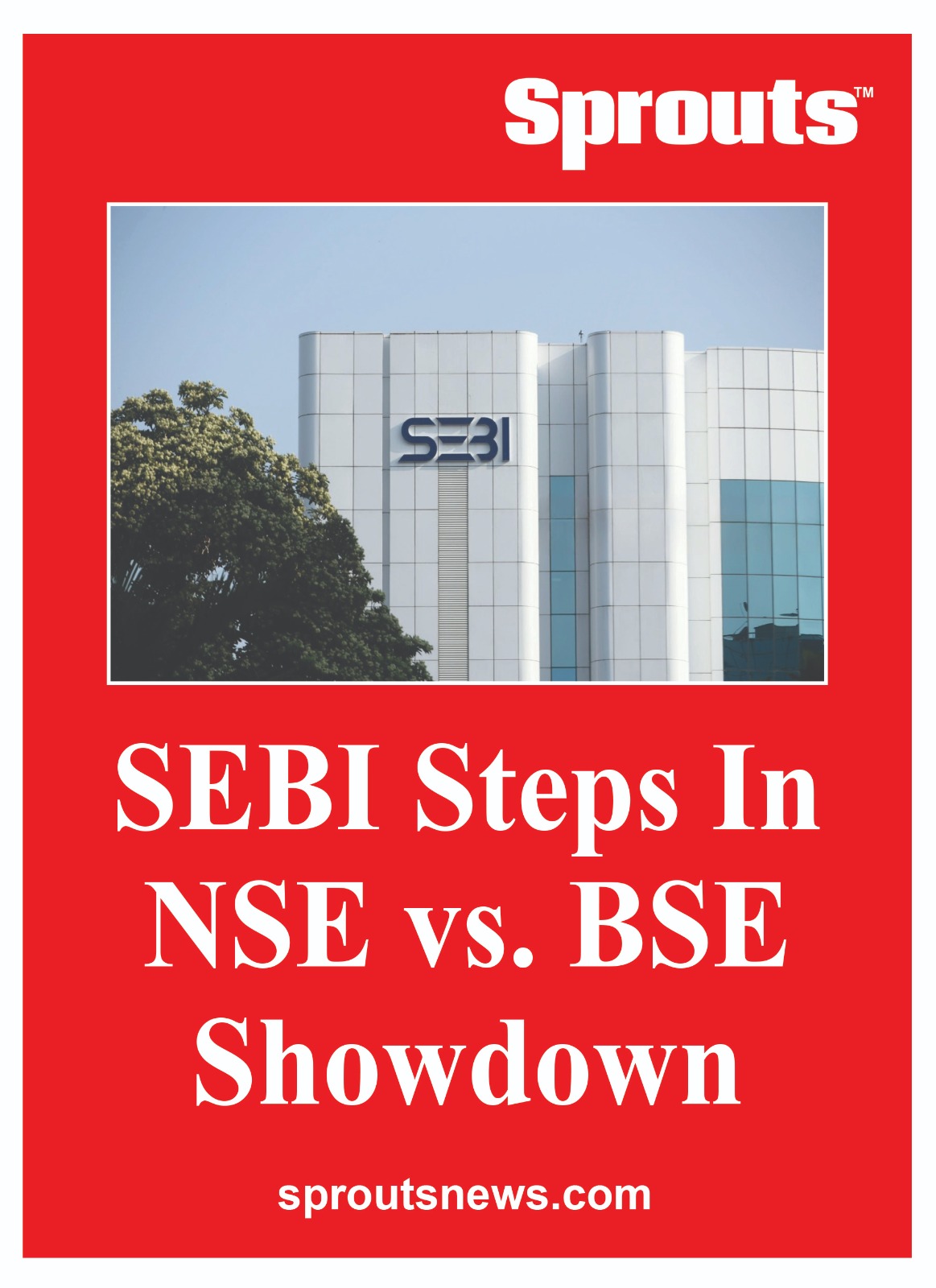 SEBI STEPS IN ⁠NSE vs BSE Showdown