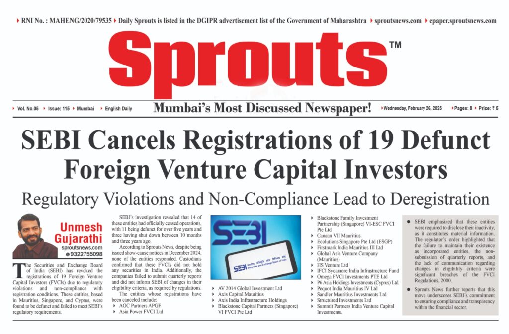 SEBI Cancels Registrations of 19 Defunct Foreign Venture Capital Investors