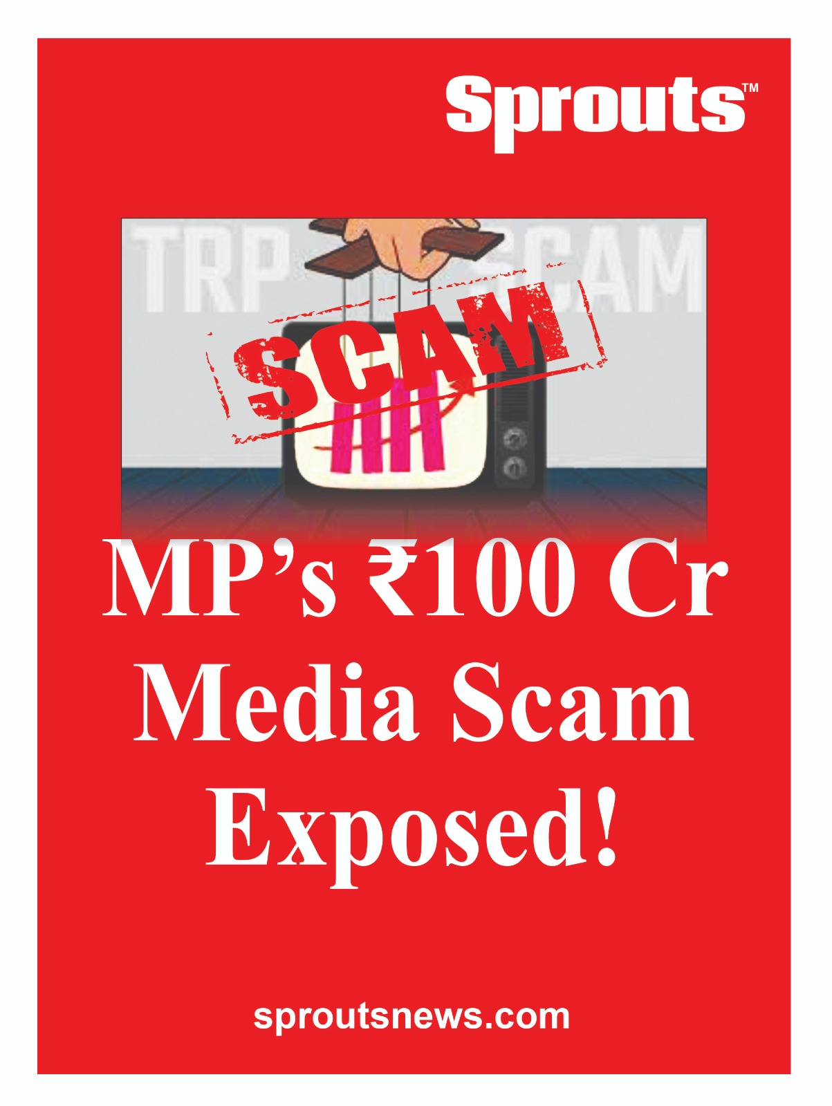 100 Cr Media Scam Exposed