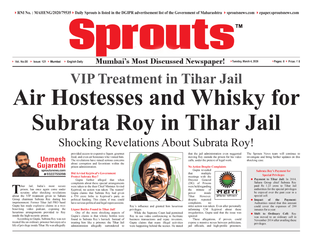 Air Hostesses and Whisky for Subrata Roy in Tihar jail