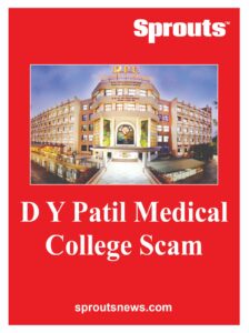 D Y Patil Medical College Scam