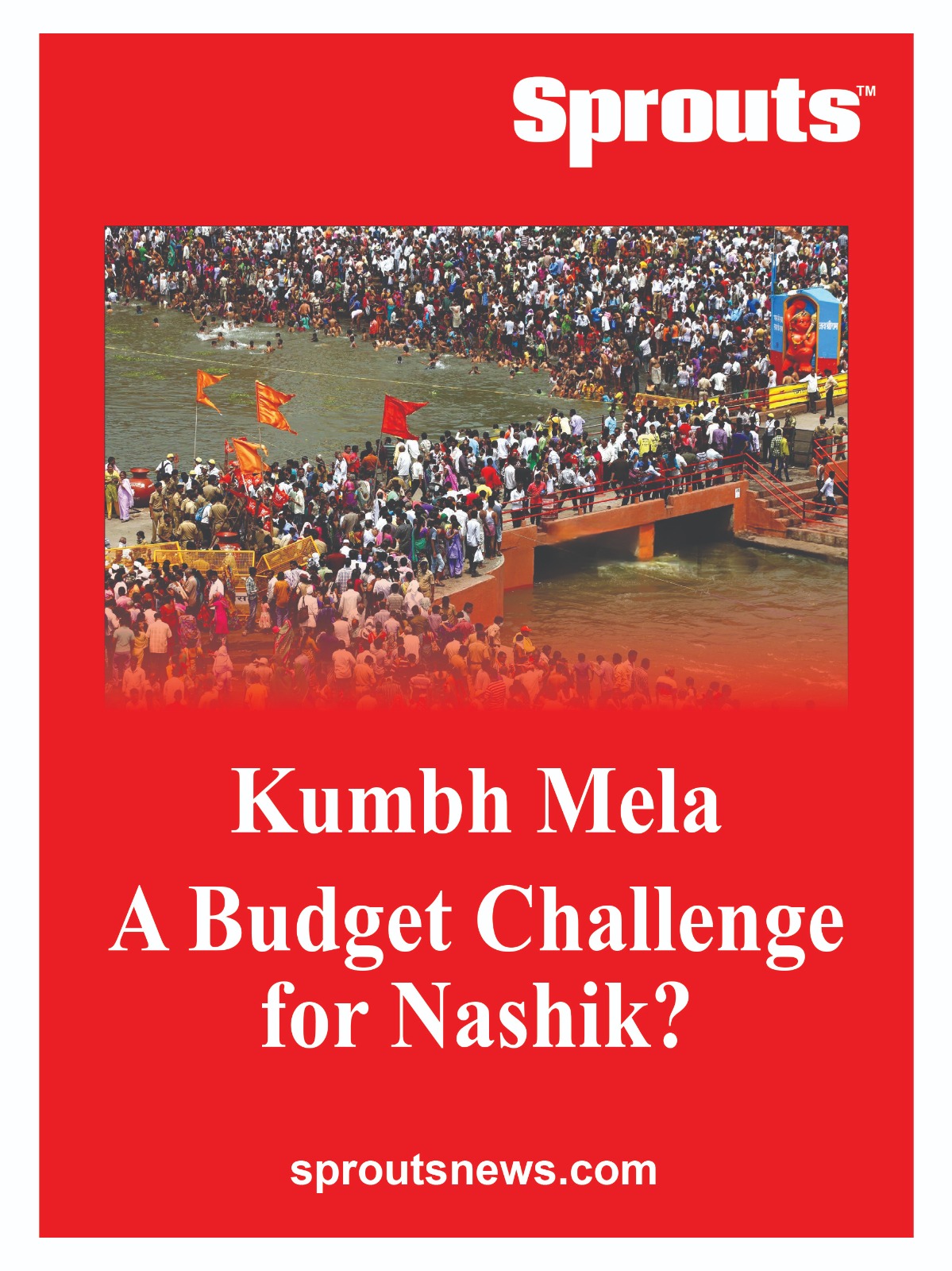 Kumbh Mela A Budget Challenge for Nashik