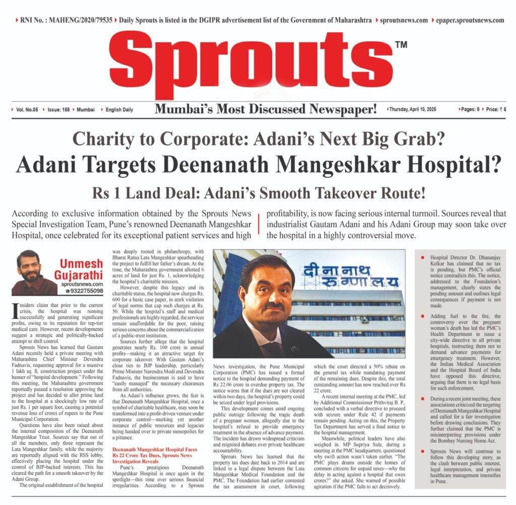 Adani Targets Deenanath Mangeshkar Hospital