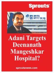 Deenanath Mangeshkar Hospital to be taken over by Adani