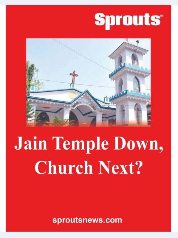 Jain temple demolished is church next
