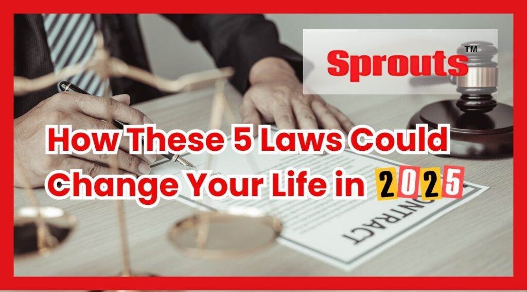 5 Laws Every Indian Citizen Should Know in 2025