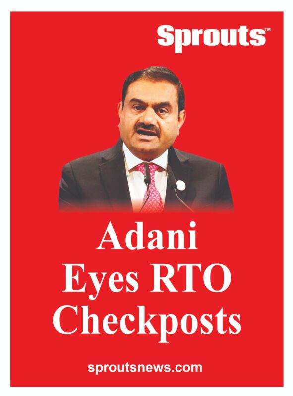 Adani plans to acquire Govt RTO Checkposts