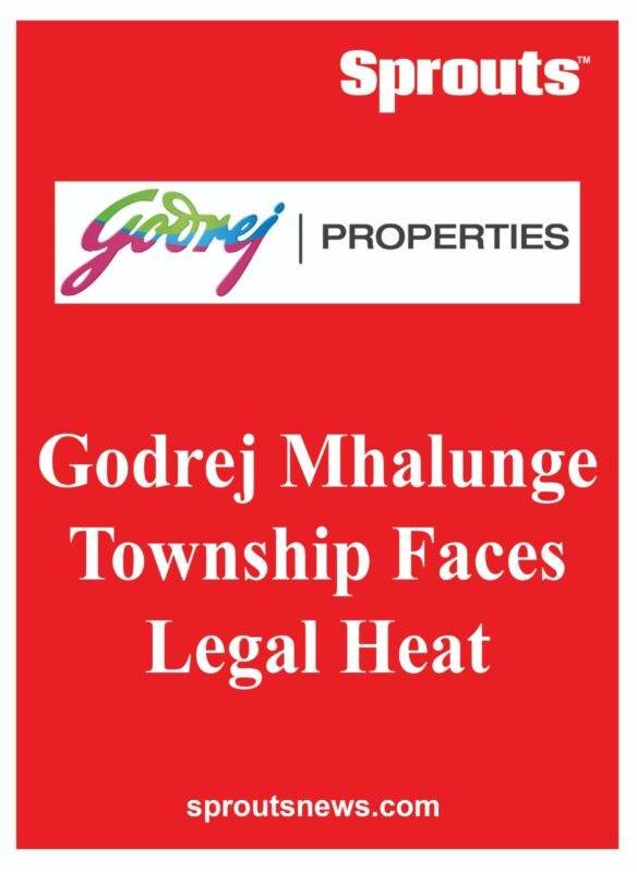 Godrej Mhalunge Township Pune scam of flats