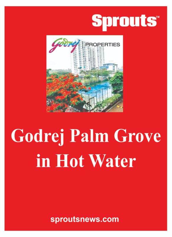 Godrej Palm Grove Faces Legal notive over violations