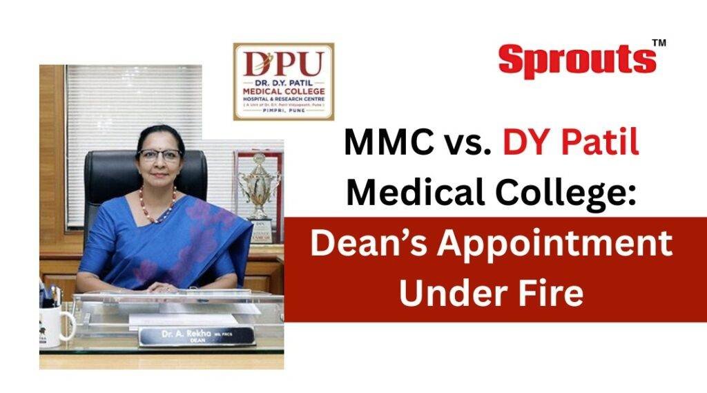 MMC Probes Deans Role at D Y Patil Medical College