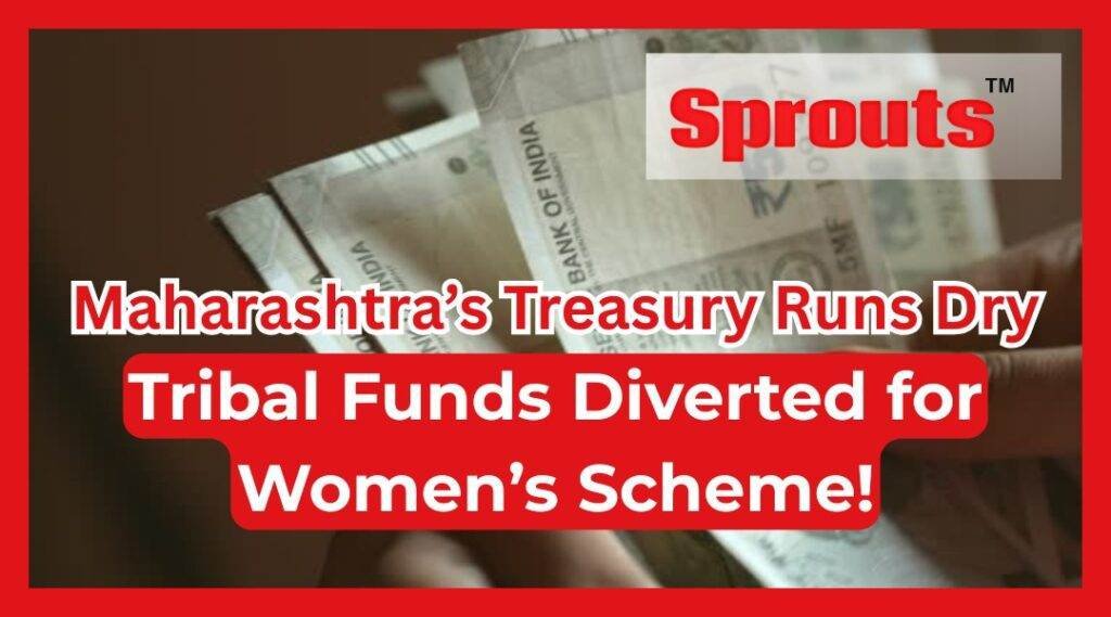 Maharashtras Treasury Funds runs Dry