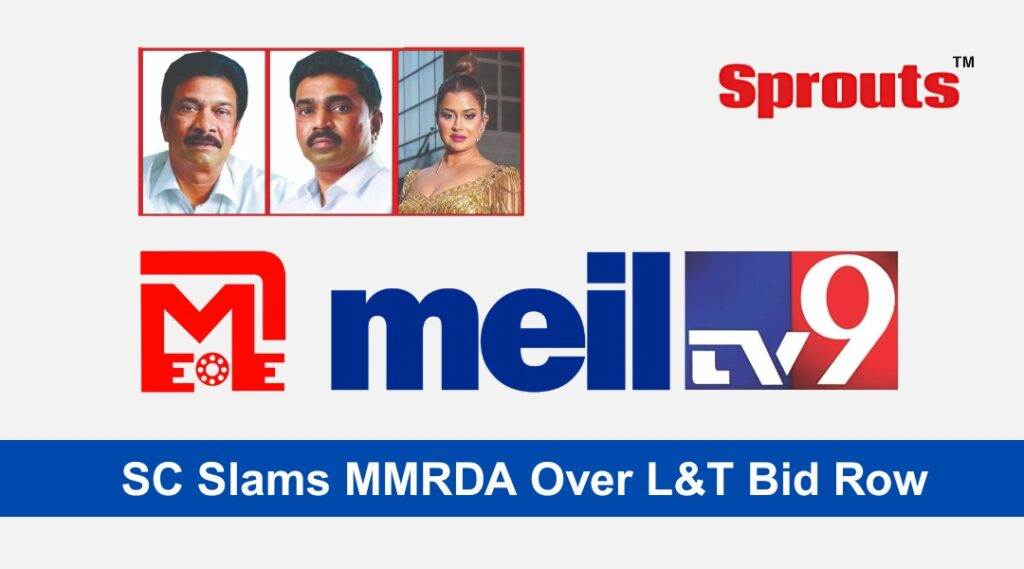 SC Slams MMRDA Over LT Exit